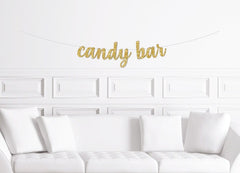 Candy Bar Cursive Banner / Gold Glitter Dessert Table Script Sign / Bridal Shower Banner/ Wedding Candy Bar Banner /  Sweets Table - Pretty Day