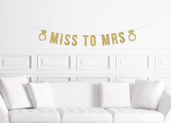 Miss to Mrs Banner With Diamond Rings / Gold Ms to Mrs / Bridal Shower Banner/ Bachelorette Party Banner / Bride to Be / Glitter Decorations - Pretty Day