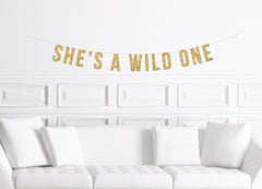 She&#39;s A Wild One Banner / Gold Glitter First Birthday Sign / Wilderness Forest Theme Decor / Girl&#39;s Party / 1st Bohemian Safari Jungle Ideas - Pretty Day