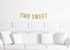 Two Sweet Banner / Gold Glitter Second Birthday Sign / 2nd Birthday Party Theme Ideas / Girl&#39;s Two Years Sweets / Ice cream Candy / Modern - Pretty Day