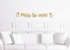 Miss to Mrs Cursive Banner With Diamond Rings / Gold Ms to Mrs Sign/ Bridal Shower / Bachelorette Party  / Bride to Be / Glitter Decorations - Pretty Day