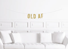 Old AF Banner - Pretty Day