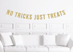 No Tricks Just Treats Banner / Black Glitter Halloween Party Sign / Funny Modern Halloween Decor / Decorations Party Supplies Pet Dog Cat - Pretty Day