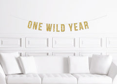 One Wild Year Banner / Gold Glitter First Birthday Sign / Wilderness Forest Theme Decor / Boy&#39;s Party / 1st Bohemian Safari Jungle Ideas - Pretty Day