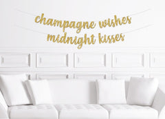 Happy New Years Banner Gold | Champagne Wishes Midnight Kisses Sign, New Years Eve Decorations 2022 - Pretty Day