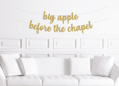 Big Apple Before The Chapel | New York  Bachelorette Party Banner Destination - Pretty Day