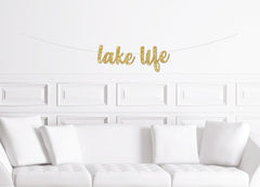 Lake Life Banner Glitter Gold, Cabin Bachelorette Party Decoration - Pretty Day