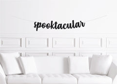 Halloween Banner Spooktacular Cursive Halloween Party Sign for a Classroom, Kids Party - Pretty Day