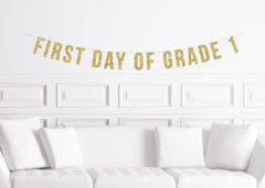 First Day of School Banner Kit (includes all grades)