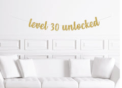 Gamer Birthday Banner, Level 30 Unlocked, Gamer Age Custom Sign Decor Decorations - Pretty Day