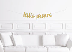 Little Prince Banner, Boy&#39;s Baby Shower Sign, First Birthday Decor Decorations Boy Royalty, Crown - Pretty Day