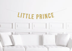 Little Prince Banner, Boy&#39;s Baby Shower Sign, First Birthday Decor Decorations Boy Royalty, Crown - Pretty Day