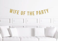 Mob Wife Bachelorette Banner, Wife of the Party Banner, Fun Bachelorette Party Decorations, Bachelorette Decor Funny - Pretty Day