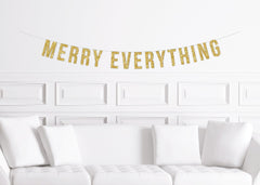 Merry Everything Party Banner Decorations, Funny Christmas Sign Gold Glitter Multicultural Non Denominational - Pretty Day