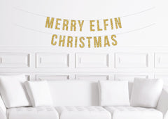 Merry Elfin Christmas Banner, Elf Christmas Party Decorations, Funny Home Decor Sign Gold Glitter - Pretty Day