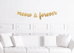 Meow & Forever Cat Adoption Banner, Pet Adoption Party, Cat Birthday, Pussycat Bachelorette Party - Pretty Day