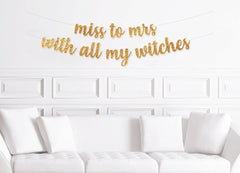 Miss to Misses With All My Witches Banner, Halloween Bachelorette Party Decoration, Halloween Girl&#39;s Night Decor - Pretty Day