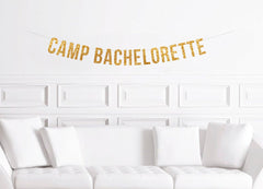 Camp Bachelorette Banner