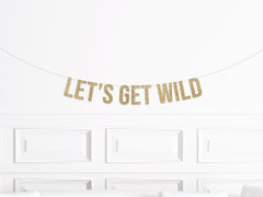 Let's Get Wild Banner - Pretty Day