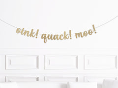 Oink Quack Moo Banner - Pretty Day