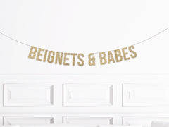 Nola Bachelorette Party Decorations, Beignets & Babes Banner, New Orleans Bachelorette Decorations, Beignets and Besties - Pretty Day