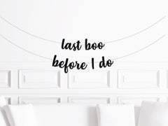 Last Boo Before I Do Decorations, Halloween Bachelorette Party Banner, Halloween Bachelorette Decor, October Bachelorette Party - Pretty Day