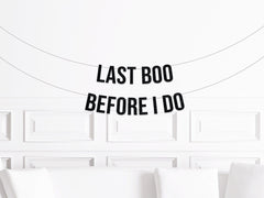 Halloween Bachelorette Party Banner, Last Boo Before I Do Decorations, Halloween Bachelorette Decor, October Bachelorette Party - Pretty Day