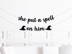 Halloween Bachelorette Party Supplies, She Put a Spell on Him Banner  Sign, Hocus Pocus Bridal Shower Decorations Decor - Pretty Day