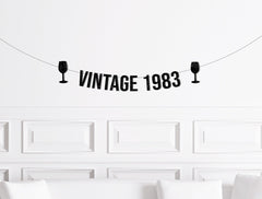 Vintage 1973 1983 1993 2003 2013 Banner, Custom Wine Lovers Birthday Banner, Birthday Decor Man, Funny Birthday Sign, Aged To Perfection - Pretty Day