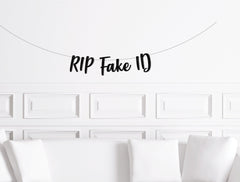 RIP Fake ID Banner, 21st Birthday Decorations, Twenty First Birthday Party Decor, Funny Banner Girl Boy - Pretty Day