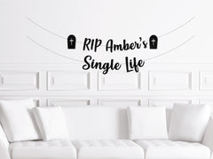 Halloween Bachelorette Party Banner, RIP Single Life Banner, October Bach Party Decor, Halloween Bach Party Sign - Pretty Day