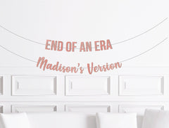 End of An Era Name&#39;s Version Banner, Birthday Era Decorations, Bachelorette Era Decor, Party Supplies - Pretty Day