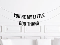 Halloween Baby Shower Decorations, You&#39;re My Little Boo Thang Banner, October 1st Birthday Decor, Ghost Theme Baby Shower Little Boo - Pretty Day