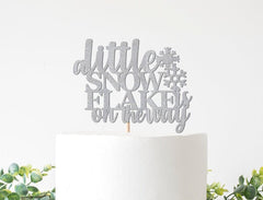 Winter Baby Shower Decorations, A Little Snowflake is On The Way Theme Decor Boy Girl Cake Topper Sign,  Our Christmas - Pretty Day