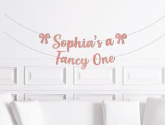 Fancy One Love Shack Fancy Bow 1st Birthday Decorations Decor, Is a Fancy One Banner, Custom Personalized, Cake Smash Party Supplies - Pretty Day