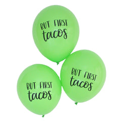 But First Tacos Latex Balloons S2121 - Pretty Day